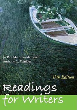 Readings for Writers (with 2009 MLA Update Card) 13th 9780495899495 Front Cover