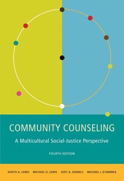 Community Counseling A Multicultural-Social Justice Perspective 4th 9780495903352 Front Cover