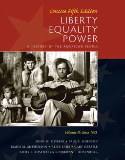 Liberty, Equality, Power A History of the American People since 1863 5th 9780495903833 Front Cover