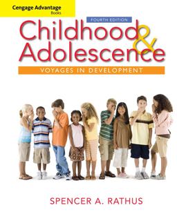 Childhood and Adolescence Voyages in Development 4th 9780495904366 Front Cover