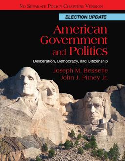 American Government and Politics Deliberation, Democracy and Citizenship, No Separate Policy Chapters, Election Update  9780495905189 Front Cover