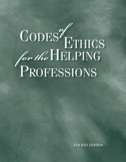 Codes of Ethics for the Helping Professions