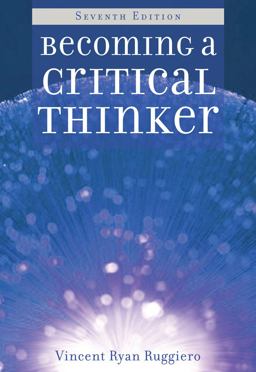 Becoming a Critical Thinker 7th 9780495909057 Front Cover