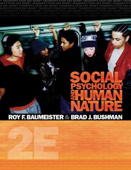 Cengage Advantage Books: Social Psychology and Human Nature 2nd 9780495909934 Front Cover