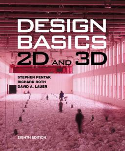 Design Basics : 2D and 3D (with CourseMate Printed Access Card) 8th 9780495909972 Front Cover