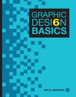 Graphic Design Basics (with Premium Web Site Printed Access Card) 6th 9780495912071 Front Cover