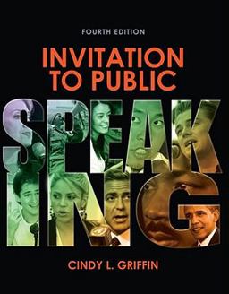Invitation to Public Speaking 4th 9780495915188 Front Cover