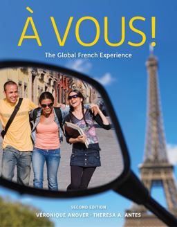 Student Activity Manual for Anover/Antes' Ã€ Vous!: the Global French Experience 2nd 9780495916178 Front Cover
