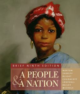 People and a Nation A History of the United States 9th 9780495916192 Front Cover