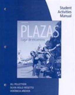 Student Activity Manual for Hershberger/Navey-Davis/BorrÃ¡s A. 's Plazas 4th 9780495916659 Front Cover
