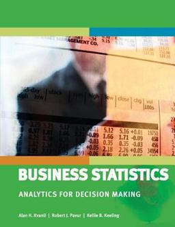 Business Statistics Analytics for Decision Making