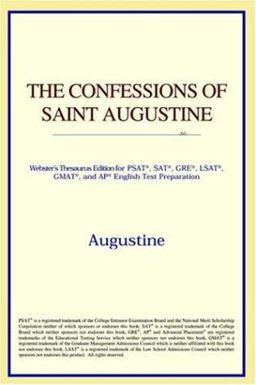 The Confessions of Saint Augustine