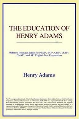 The Education of Henry Adams