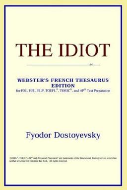 The Idiot