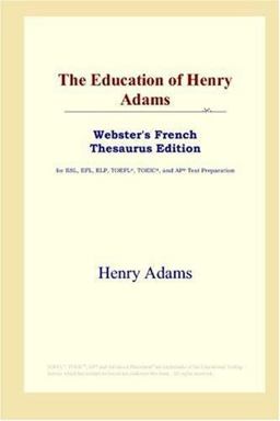 The Education of Henry Adams