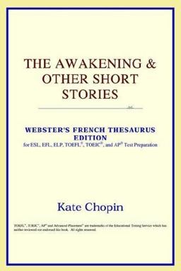 The Awakening and Other Short Stories