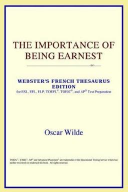 The Importance of Being Earnest