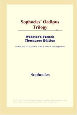 Sophocles' Oedipus Trilogy