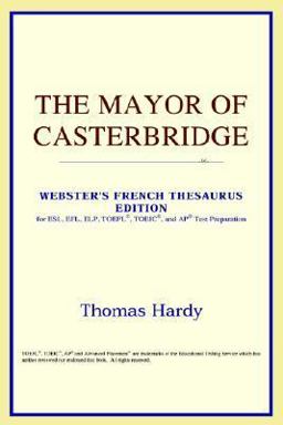 The Mayor of Casterbridge
