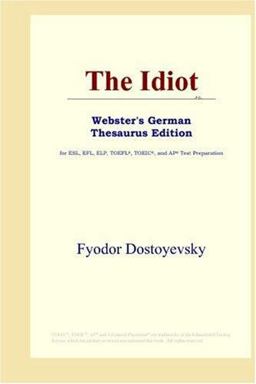 The Idiot