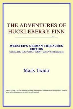 The Adventures of Huckleberry Finn