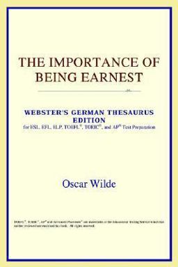 The Importance of Being Earnest