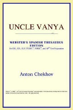 Uncle Vanya