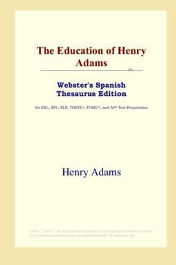 The Education of Henry Adams