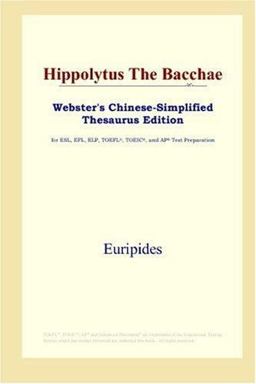 Hippolytus the Bacchae