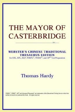 The Mayor of Casterbridge