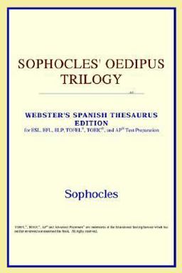 Sophocles' Oedipus Trilogy