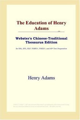The Education of Henry Adams