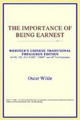 The Importance of Being Earnest