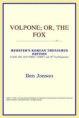 Volpone or the Fox