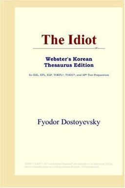 The Idiot