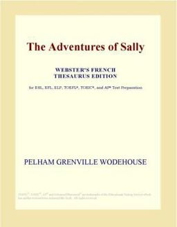 The Adventures of Sally (Webster's French Thesaurus Edition)