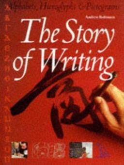 The Story of Writing The Story of Writing