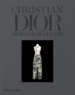 Christian Dior Designer of Dreams  9780500021545 Front Cover