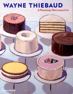Wayne Thiebaud Paintings  9780500092927 Front Cover