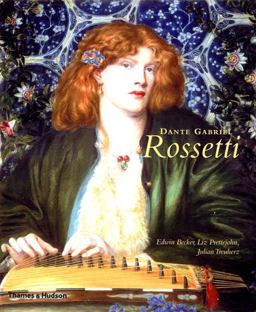 Dante Gabriel Rossetti  9780500093160 Front Cover