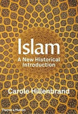 Islam A New Historical Introduction  9780500110270 Front Cover