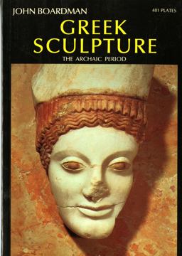 Greek Sculpture The Archaic Period  9780500201633 Front Cover