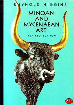 Minoan : An Mycenaen Art 2nd 9780500201848 Front Cover