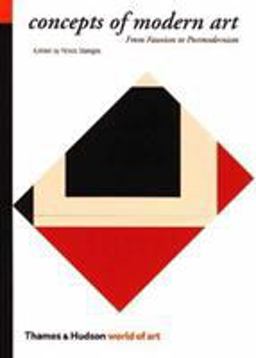 Concepts of Modern Art From Fauvism to Postmodernism 3rd 9780500202685 Front Cover