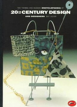 Thames and Hudson Encyclopedia of 20th Century Design and Designers 1st 1993 9780500202692 Front Cover