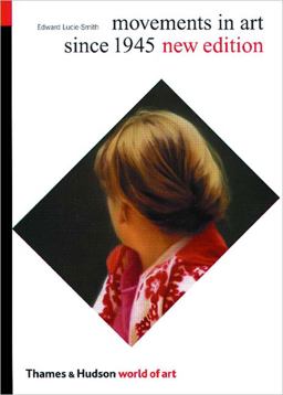 World of Art Series Movements in Art Since 1945 5e 2nd 9780500203446 Front Cover