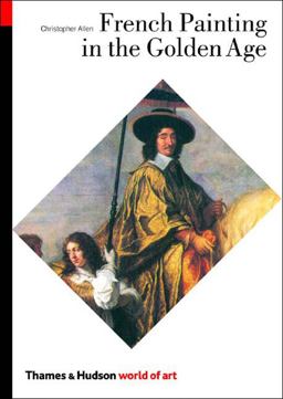 French Painting in the Golden Age  9780500203705 Front Cover