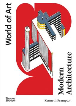 Modern Architecture A Critical History 5th 9780500204443 Front Cover