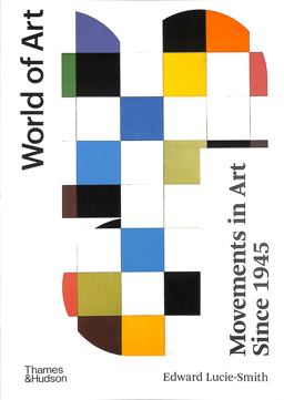 Movements in Art Since 1945 4th 9780500204535 Front Cover