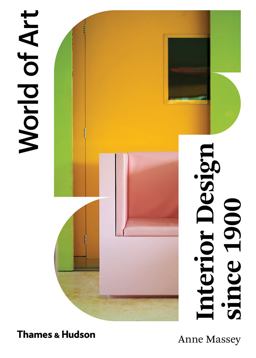 Interior Design Since 1900 4th 9780500204603 Front Cover